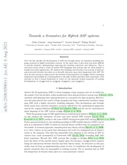 Towards a Semantics for Hybrid ASP systems