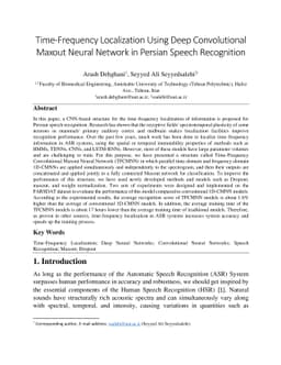 Time-Frequency Localization Using Deep Convolutional Maxout Neural
  Network in Persian Speech Recognition
