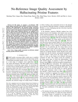 No-Reference Image Quality Assessment by Hallucinating Pristine Features