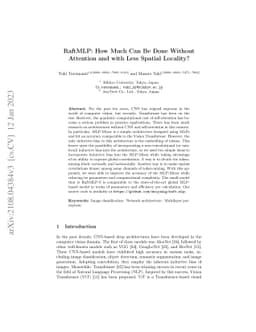 RaftMLP: How Much Can Be Done Without Attention and with Less Spatial
  Locality?