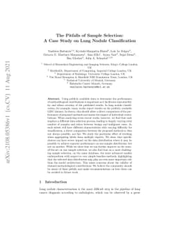 The Pitfalls of Sample Selection: A Case Study on Lung Nodule
  Classification