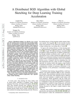A Distributed SGD Algorithm with Global Sketching for Deep Learning
  Training Acceleration