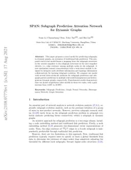 SPAN: Subgraph Prediction Attention Network for Dynamic Graphs