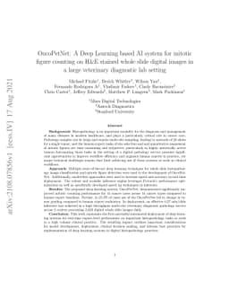 OncoPetNet: A Deep Learning based AI system for mitotic figure counting
  on H&E stained whole slide digital images in a large veterinary diagnostic
  lab setting