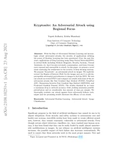 Kryptonite: An Adversarial Attack Using Regional Focus