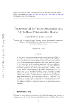 Trustworthy AI for Process Automation on a Chylla-Haase Polymerization
  Reactor