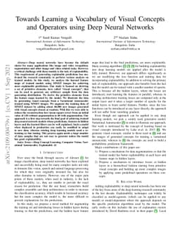 Towards Learning a Vocabulary of Visual Concepts and Operators using
  Deep Neural Networks