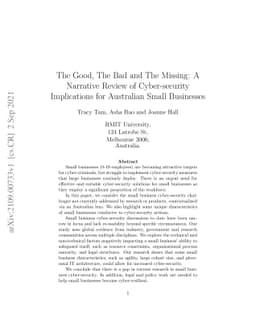 The Good, The Bad and The Missing: A Narrative Review of Cyber-security
  Implications for Australian Small Businesses