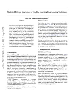 Statistical Privacy Guarantees of Machine Learning Preprocessing
  Techniques