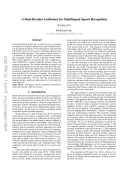 A Dual-Decoder Conformer for Multilingual Speech Recognition