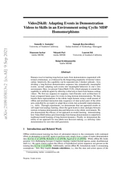 Video2Skill: Adapting Events in Demonstration Videos to Skills in an
  Environment using Cyclic MDP Homomorphisms
