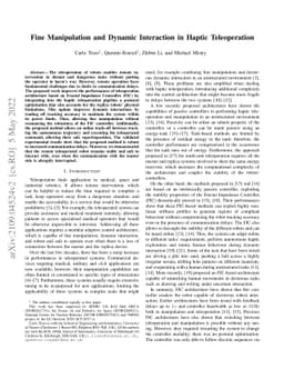Fine Manipulation and Dynamic Interaction in Haptic Teleoperation