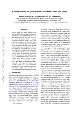 A Strong Baseline for Query Efficient Attacks in a Black Box Setting