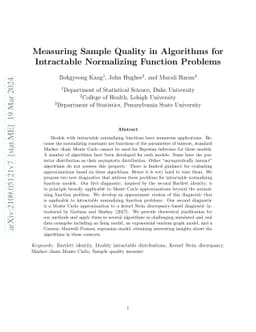 Measuring Sample Quality in Algorithms for Intractable Normalizing
  Function Problems