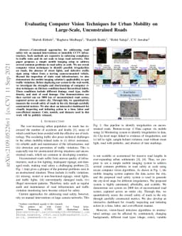 Evaluating Computer Vision Techniques for Urban Mobility on Large-Scale,
  Unconstrained Roads