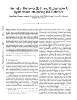 Internet of Behavior (IoB) and Explainable AI Systems for Influencing
  IoT Behavior