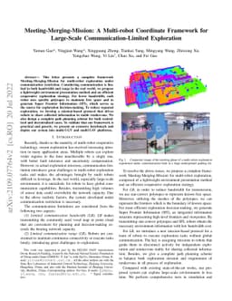 Meeting-Merging-Mission: A Multi-robot Coordinate Framework for
  Large-Scale Communication-Limited Exploration