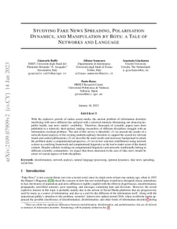 Studying Fake News Spreading, Polarisation Dynamics, and Manipulation by
  Bots: a Tale of Networks and Language