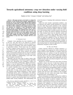 Towards agricultural autonomy: crop row detection under varying field
  conditions using deep learning