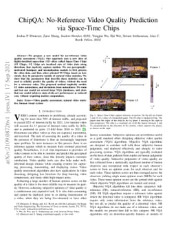 ChipQA: No-Reference Video Quality Prediction via Space-Time Chips