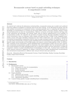 Recommender systems based on graph embedding techniques: A comprehensive
  review