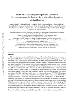 FUTURE-AI: Guiding Principles and Consensus Recommendations for
  Trustworthy Artificial Intelligence in Medical Imaging