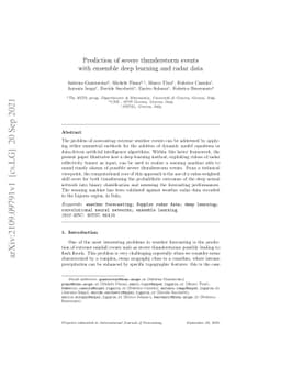 Prediction of severe thunderstorm events with ensemble deep learning and
  radar data