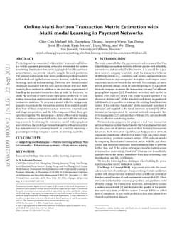 Online Multi-horizon Transaction Metric Estimation with Multi-modal
  Learning in Payment Networks