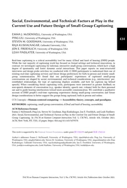 Social, Environmental, and Technical: Factors at Play in the Current Use
  and Future Design of Small-Group Captioning