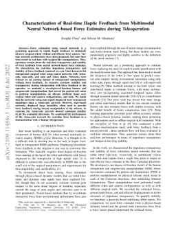 Characterization of Real-time Haptic Feedback from Multimodal Neural
  Network-based Force Estimates during Teleoperation