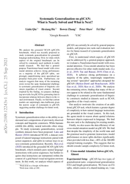 Systematic Generalization on gSCAN: What is Nearly Solved and What is
  Next?