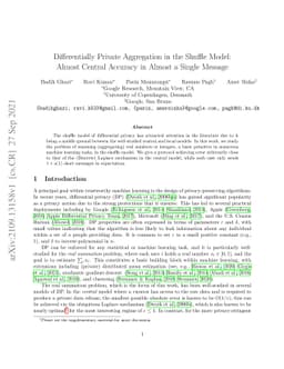 Differentially Private Aggregation in the Shuffle Model: Almost Central
  Accuracy in Almost a Single Message
