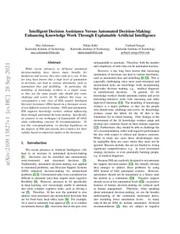 Intelligent Decision Assistance Versus Automated Decision-Making:
  Enhancing Knowledge Work Through Explainable Artificial Intelligence