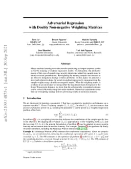 Adversarial Regression with Doubly Non-negative Weighting Matrices