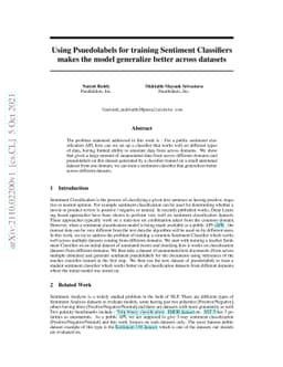 Using Psuedolabels for training Sentiment Classifiers makes the model
  generalize better across datasets