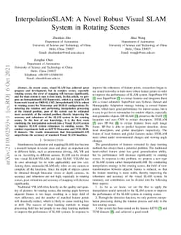 InterpolationSLAM: A Novel Robust Visual SLAM System in Rotating Scenes