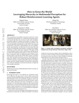 How to Sense the World: Leveraging Hierarchy in Multimodal Perception
  for Robust Reinforcement Learning Agents