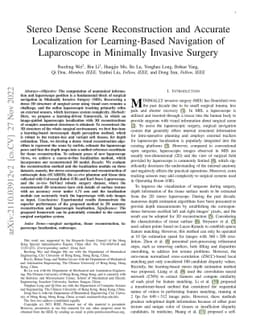Stereo Dense Scene Reconstruction and Accurate Localization for
  Learning-Based Navigation of Laparoscope in Minimally Invasive Surgery