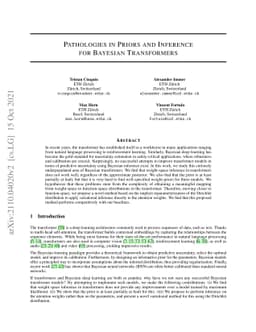 Pathologies in priors and inference for Bayesian transformers