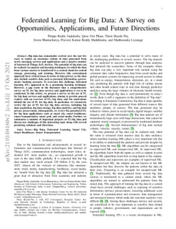 Federated Learning for Big Data: A Survey on Opportunities,
  Applications, and Future Directions