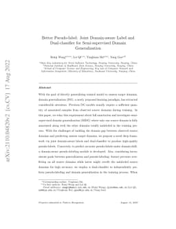 Better Pseudo-label: Joint Domain-aware Label and Dual-classifier for
  Semi-supervised Domain Generalization
