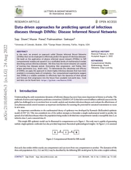 Data-driven approaches for predicting spread of infectious diseases
  through DINNs: Disease Informed Neural Networks