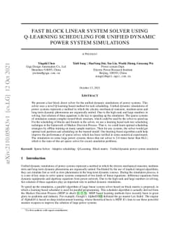 Fast Block Linear System Solver Using Q-Learning Schduling for Unified
  Dynamic Power System Simulations