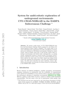 System for multi-robotic exploration of underground environments
  CTU-CRAS-NORLAB in the DARPA Subterranean Challenge