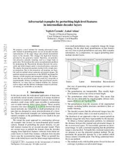 Adversarial examples by perturbing high-level features in intermediate
  decoder layers