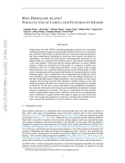 Why Propagate Alone? Parallel Use of Labels and Features on Graphs