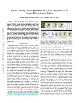 Toward Learning Context-Dependent Tasks from Demonstration for
  Tendon-Driven Surgical Robots