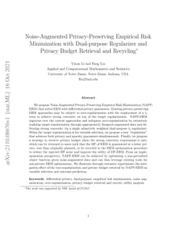 Noise-Augmented Privacy-Preserving Empirical Risk Minimization with
  Dual-purpose Regularizer and Privacy Budget Retrieval and Recycling