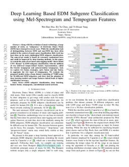 Deep Learning Based EDM Subgenre Classification using Mel-Spectrogram
  and Tempogram Features