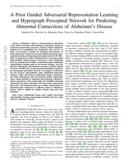 A Prior Guided Adversarial Representation Learning and Hypergraph
  Perceptual Network for Predicting Abnormal Connections of Alzheimer's Disease
